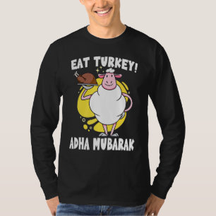 Eid Al-Adha Mubarak Sheep eet Turks-Iid T-shirt