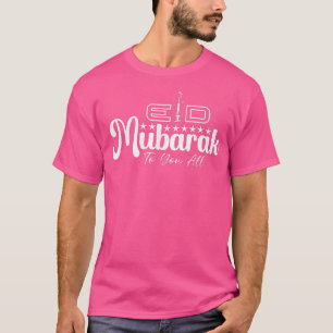 Eid al-Fitr Mubarak Happy Muslim Eid Celebration H T-shirt