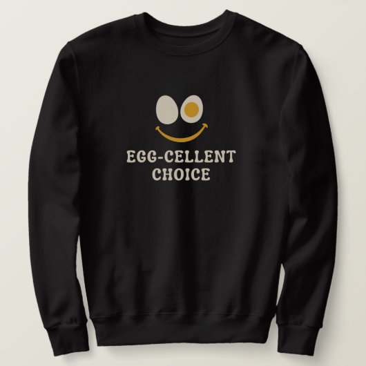 Eier-uitstekende Keuze Grappige Eipunt Trui (Design voorkant)