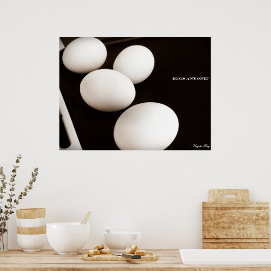 Eieren iemand? poster (Keuken)