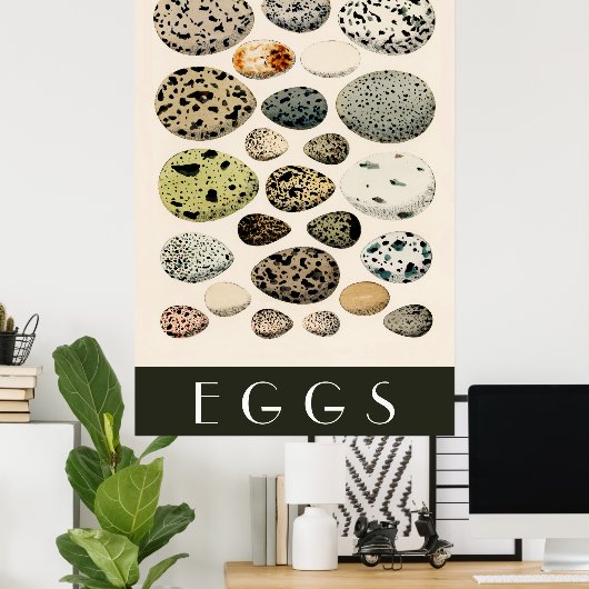 Eieren Poster (Thuiskantoor)