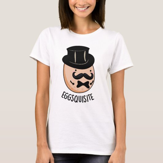 Eieren-quise Funny Exquise Egg Pun T-shirt (Voorkant)