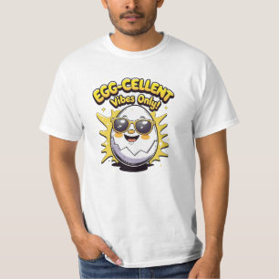 Eieren-tfantastische Vibes Alleen! Grappig Cute Ei T-shirt