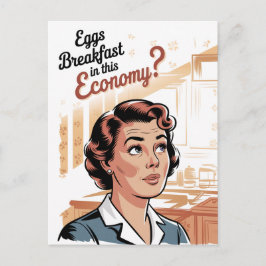 Eieren voor ontbijt in deze economie Retro Vrouw Briefkaart