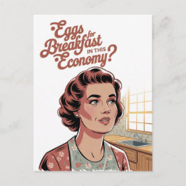 Eieren voor ontbijt in deze economie Retro Vrouw Briefkaart