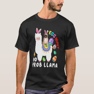 Eierenjacht Geen Problama Lama Pasen Dag Pug Rijdt T-shirt