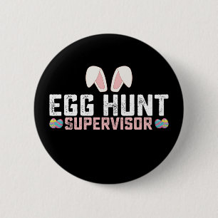 Eierenjacht Supervisor Funny Pasen Konijn Konijn Ronde Button 5,7 Cm