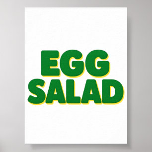 Eiersalade Liefhebber Grappig Voedsel Humor Eiersa Poster