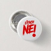 Eifach nei ronde button 3,2 cm (Voorkant /achterkant)