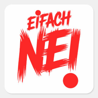 Eifach nei vierkante sticker