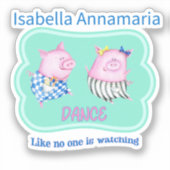 Eigen dans zoals niemand die vrolijke varkens volg sticker (Voorkant)