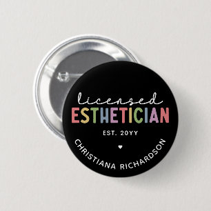 Eigen estheticiaanse cosmetoloog met licentie ronde button 5,7 cm