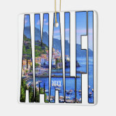 Eigen foto van de kust van Amalfi Italië Keramisch Ornament (Links)