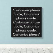 Eigen fragment citeert zwart-wit elegant canvas afdruk (Insitu (Houten vloer))