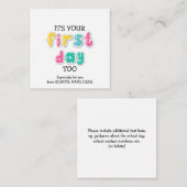 Eigen IT IS UW EERSTE DAG TE Leerder naar ouder Informatiekaartje (Voorkant / Achterkant)
