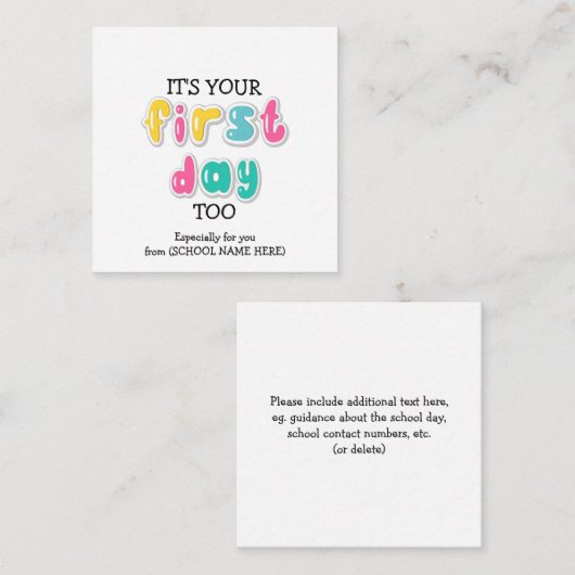 Eigen IT IS UW EERSTE DAG TE Leerder naar ouder Informatiekaartje (Voorkant / Achterkant)