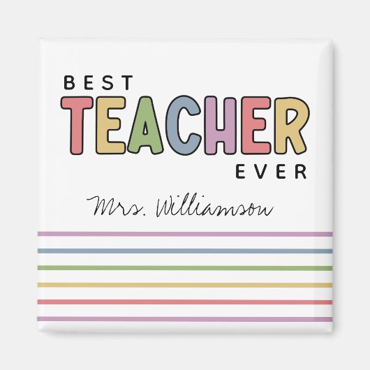 Eigen naam — Colorful Teacher Apprecits — cadeautj Magneet (Voorkant)