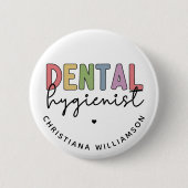 Eigen naam Dental Hygienist RDH-cadeautjes Ronde Button 5,7 Cm (Voorkant)