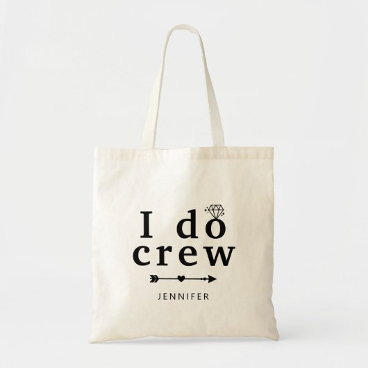 Eigen naam Diamond I Do Crew Wedding Tote Bag (Voorkant)