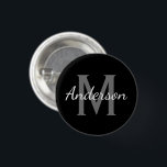 Eigen naam initiaal monogram zwart-wit ronde button 3,2 cm<br><div class="desc">Gepersonaliseerde naam monogram kleine grootte ronde knoop. Kleur zwart-wit ontwerp met stijlvolle handlettertypografie. Stijlvol ontwerp voor vrienden, familie, bruid, bruidsmeisje, eremiddel, bloemmeisje, huwelijksgasten, enz. Monogrammed initiaal met elegante handschrift. Verander de hoeveelheid om de goedkope bulkprijs te krijgen. Maak uw eigen douanenaam badges voor het verzamelen, vergadering, reünie, collectieve bedrijfsgebeurtenis, kantoor...</div>
