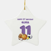 Eigen naam Meisje 11th Birthday Sports Balls Keramisch Ornament (Voorkant)