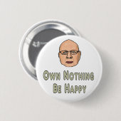 Eigen niets is gelukkig ronde button 5,7 cm (Voorkant /achterkant)