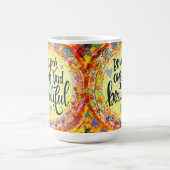 Eigen Soort Mooie Inspirativiteit Koffie Mok (Center)