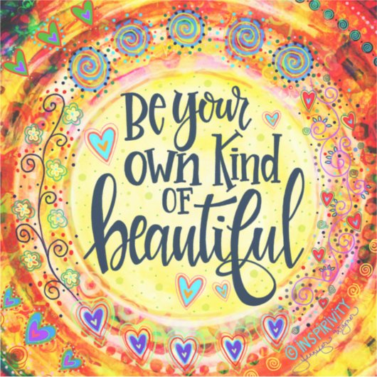 Eigen Soort Mooie Inspirerende Inspiratie Sticker (Voorkant)