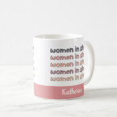 Eigen vrouwen in Steministische Gifts Koffiemok (Voorkant rechts)
