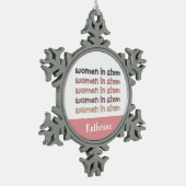 Eigen vrouwen in Steministische Gifts Tin Sneeuwvlok Ornament (Links)