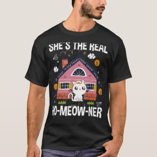 Eigenaar Kat Vastgoed Koper Trots Nieuwe Huis T-shirt