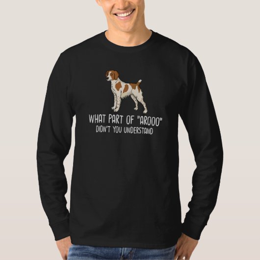 Eigenaar van Franse Brittany Spaniel Pups T-shirt (Voorkant)
