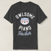 Eigenaar van Piano Teacher Pun Funny Gift Idea T-shirt (Design voorkant)