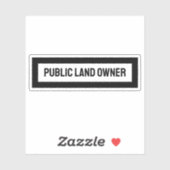 Eigenaar van publieke grond sticker (Vel)