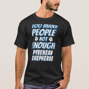 Eigenaar van Pyreneese herdershond Antisociale hon T-shirt