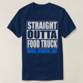 Eigenaar van voedselvrachtwagen Chef Employee Gift T-shirt (Design voorkant)