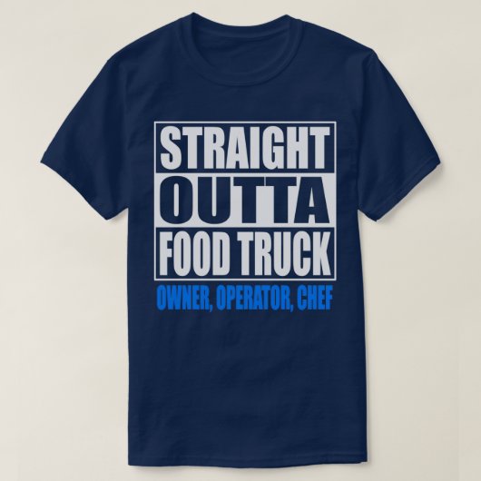 Eigenaar van voedselvrachtwagen Chef Employee Gift T-shirt (Design voorkant)