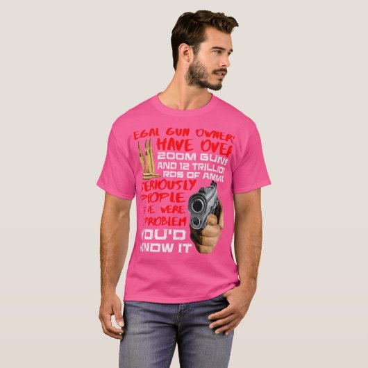 Eigenaren van legaal Pistool hebben 200 miljoen Pi T-shirt (Voorkant volledig)