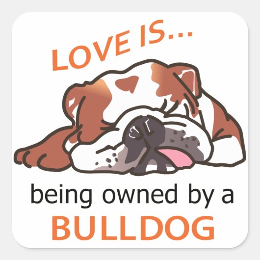 Eigendom van een Bulldog Vierkante Sticker (Voorkant)