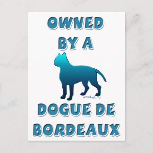 Eigendom van een Dogue de Bordeaux Briefkaart (Voorkant)