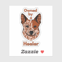 Eigendom van een Heeler (Rood) Sticker