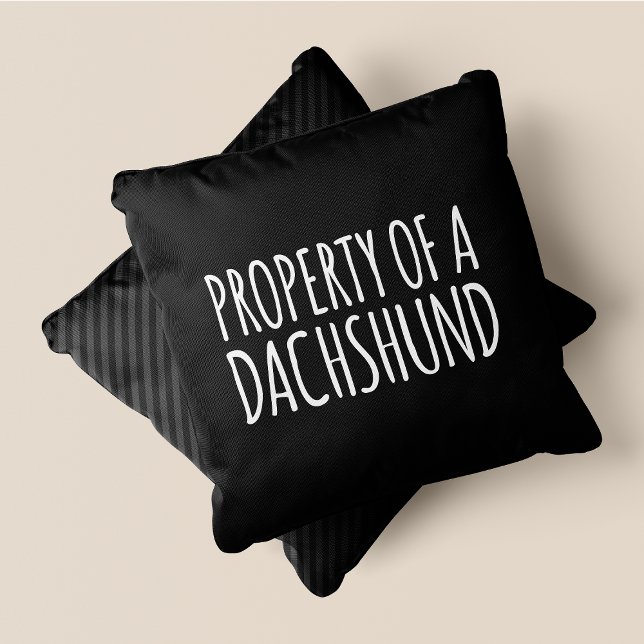 Eigendom van een teckel Chic, Schattige & Funny Bl Kussen (Property Of A Dachshund Chic, Cute & Funny Black Throw Pillow)