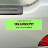EIGENDOM VAN, ISHCOT, ONDERNEMINGEN BUMPERSTICKER (Op auto)
