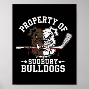 Eigendom van Sudbury Bulldog Grappige Hockey Hond Poster