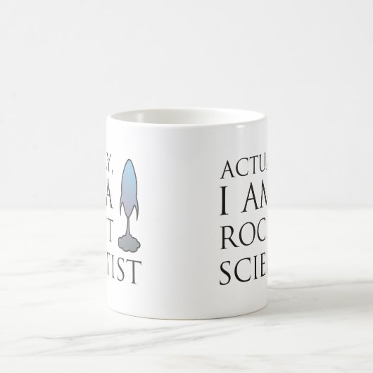 Eigenlijk ben ik een raketwetenschapper. koffiemok (Center)