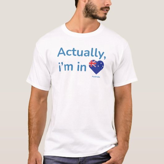 Eigenlijk ben ik in Australië T-shirt (Voorkant)