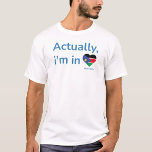 Eigenlijk ben ik in Zuid-Soedan T-shirt