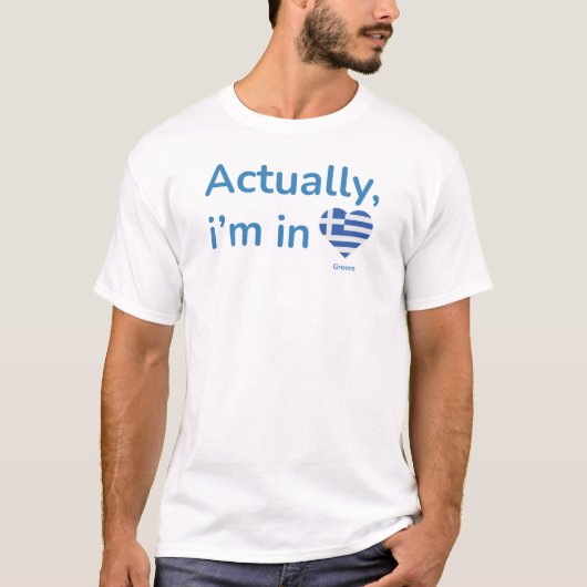 Eigenlijk in Griekenland T-shirt (Voorkant)