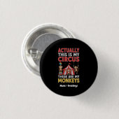 Eigenlijk is dit mijn circus Grappige moeder quote Ronde Button 3,2 Cm (Voorkant /achterkant)