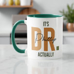 Eigenlijk is het Dr. Custom Doctor PhD Afstuderen Mok<br><div class="desc">De "It's Doctor Has Personalized Mug" is een grappig en charmant eerbetoon aan de medische wereld. Met een speelse woordspeling beschikt deze mok over een stijlvol ontwerp dat 'DR' in een modern en schattig lettertype uitdrukt. De aanpasbare touch maakt het mogelijk om een naam toe te voegen, waardoor het een...</div>
